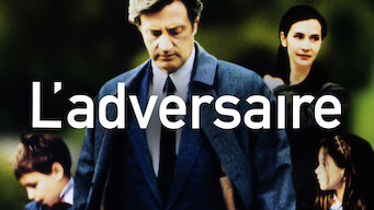 L'adversaire (2002)