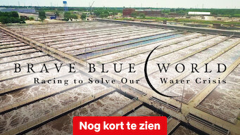 Brave Blue World: Racing to Solve Our Water Crisis (2020)