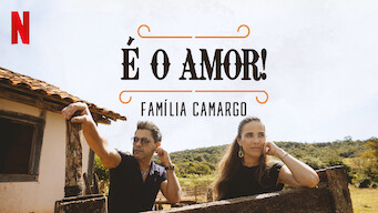 É O AMOR: Família Camargo (2021)