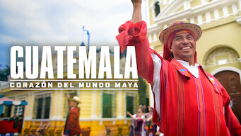 Guatemala: Corazón del mundo maya (2019)