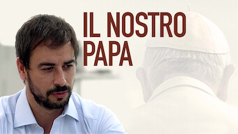 Il Nostro Papa (2019)