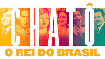 Chatô: The King of Brazil (2015)