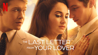 The Last Letter From Your Lover (2021)