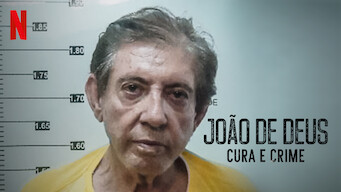 João de Deus - Cura e Crime (2021)